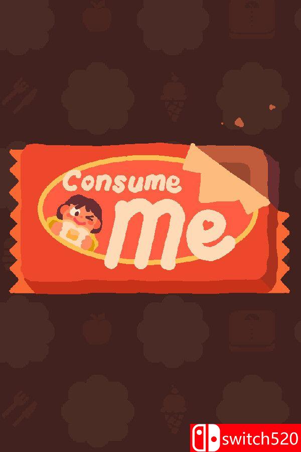 《吞噬我（Consume Me）》官方中文 [中文/繁体/英文]-迦哆网创社