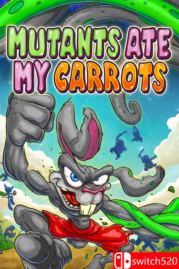 《变种人偷了我的胡萝卜（Mutants Ate My Carrots）》[英文]-迦哆网创社