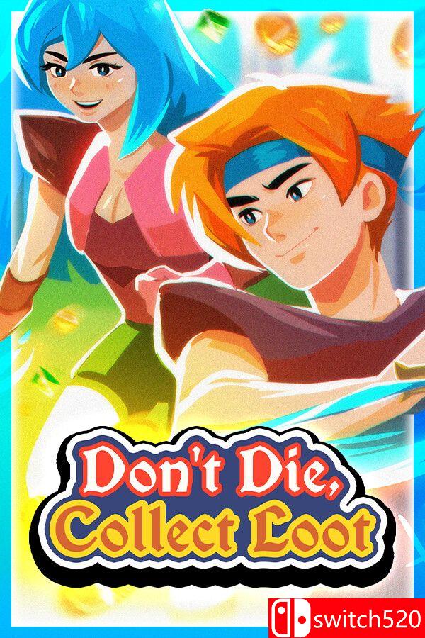 《不死，收集战利品（Don’t Die, Collect Loot）》Build 20167008 [英文]-迦哆网创社