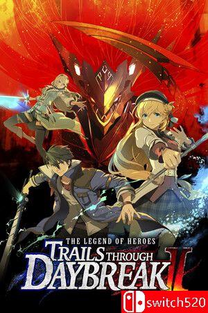 《英雄传说：黎之轨迹2（Legend Heroes: Daybreak II）》v1.2.15 [英文/日语]-迦哆网创社
