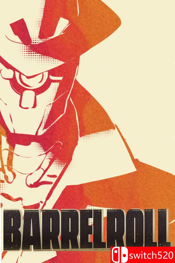 《弹仓旋转（Barrel Roll）》[英文]-迦哆网创社