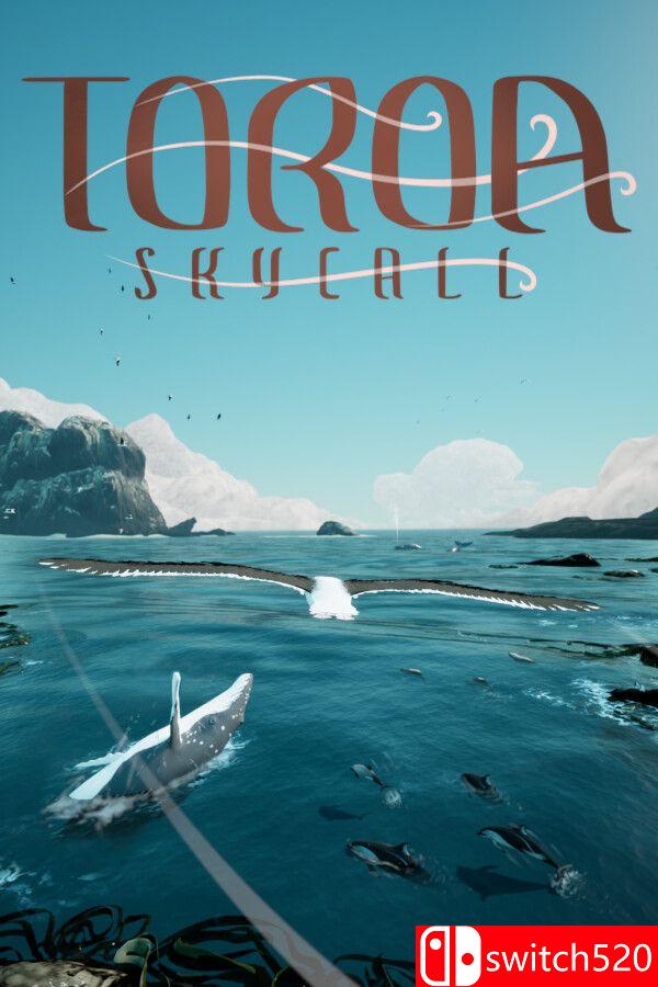 《托罗阿：天际呼唤（Toroa: Skycall）》[英文]-迦哆网创社