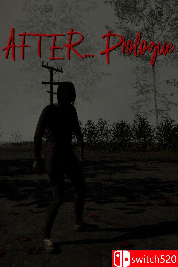 《之后…序章（After… Prologue）》[英文]-迦哆网创社