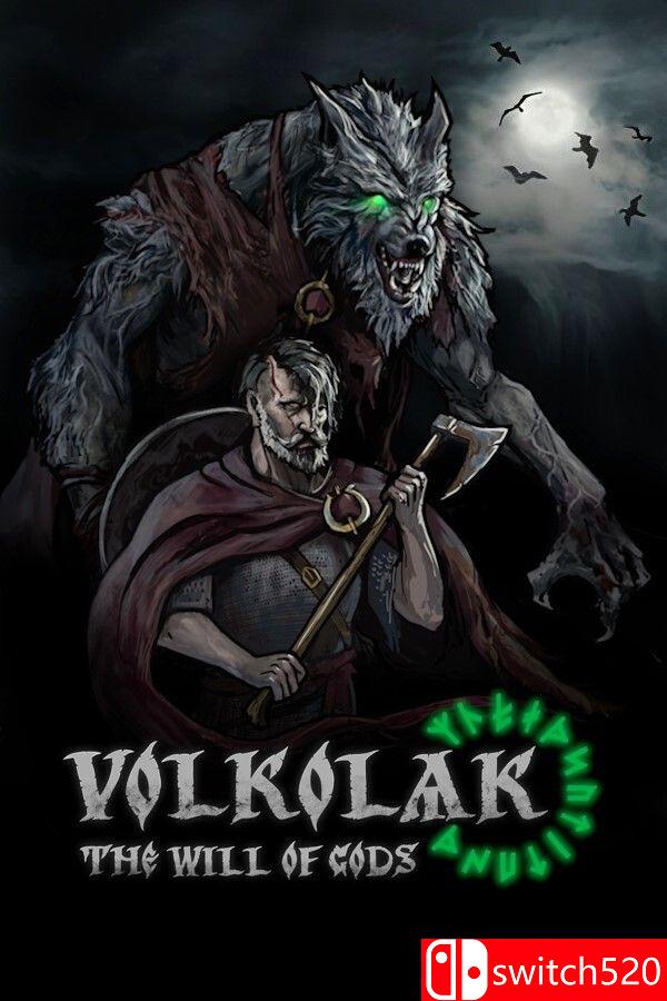《沃尔科拉克：诸神意志（Volkolak: The Will of Gods）》[英文]-迦哆网创社