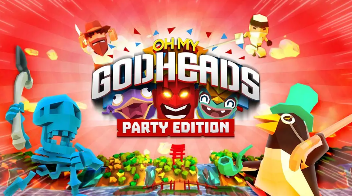 《我的天呐：派对版 Oh My Godheads: Party Edition》Switch英文版NSP下载 – 含1.0.0补丁-迦哆网创社