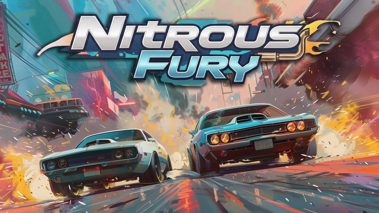 氮气狂飙丨Nitrous Fury-迦哆网创社