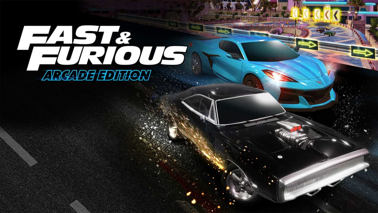 速度与激情：街机版丨Fast & Furious: Arcade Edition-迦哆网创社