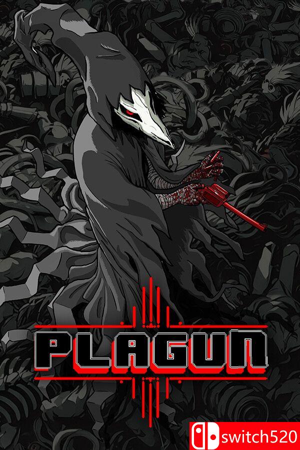 《瘟疫枪：瘟疫仍在继续（PLAGUN – The Plague Goes On）》v87359 [英文]-迦哆网创社