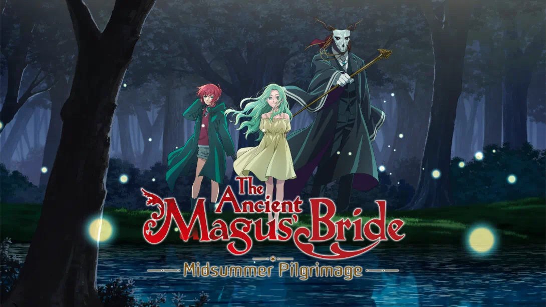 【英版】魔法使的新娘 盛夏幻影与梦中旅途 .The Ancient Magus’ Bride Midsummer Pilgrimage 日语-迦哆网创社