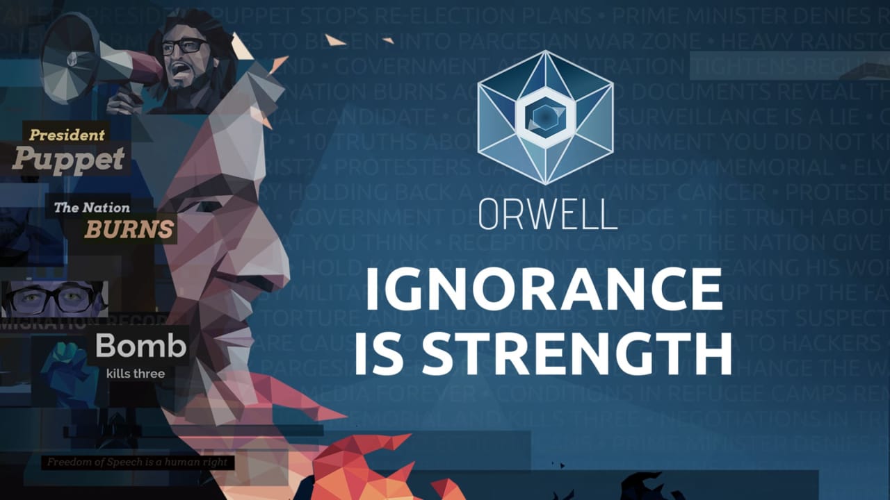 奥威尔 无知就是力量丨Orwell: Ignorance is Strength-迦哆网创社