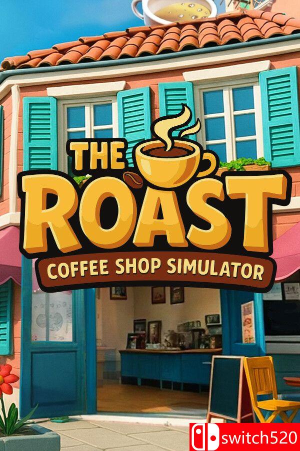 《烘焙人生：咖啡馆模拟器（The Roast – Coffee Shop Simulator）》EA [中文/英文]-迦哆网创社