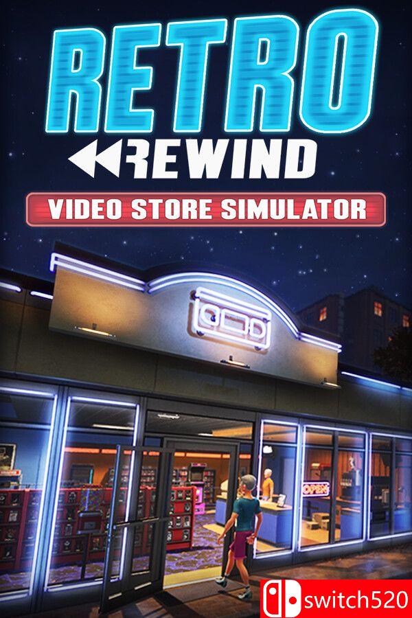 《复古倒带：录像店模拟器（Retro Rewind – Video Store Simulator）》[英文]-迦哆网创社