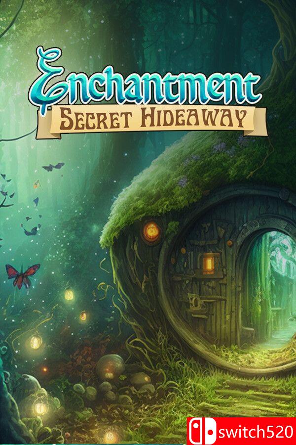 《魔法隐秘藏身处（Enchantment Secret Hideaway）》[英文]-迦哆网创社