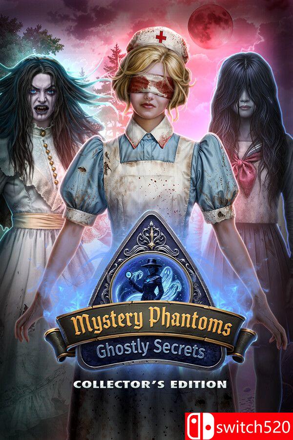 《神秘幽灵：幽灵秘密（Mystery Phantoms: Ghostly Secrets）》[英文]-迦哆网创社