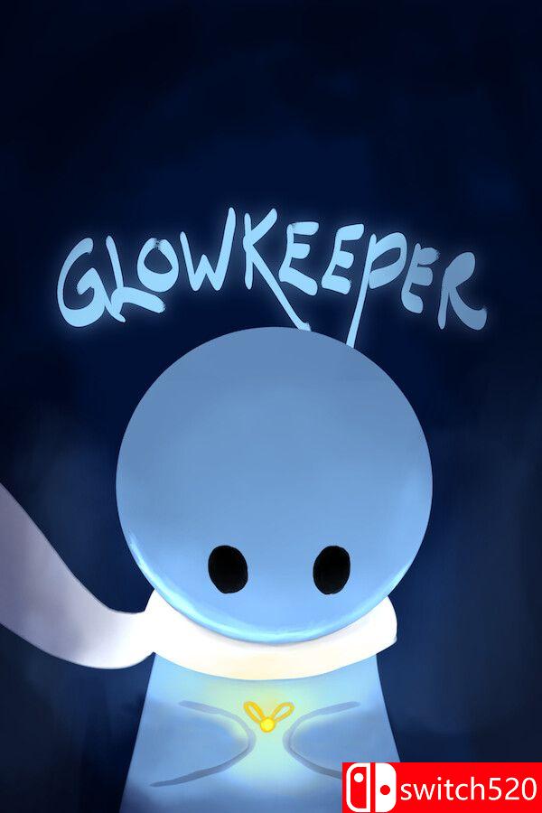 《荧守者（Glowkeeper）》官方中文 Build 19837543 [中文/英文/日语]-迦哆网创社