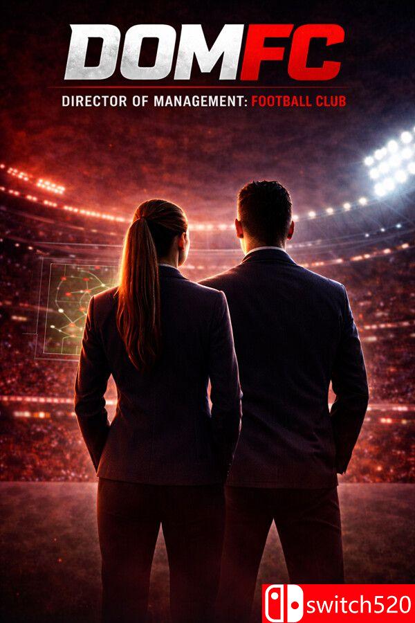 《经营总监：足球俱乐部（Director of Management: Football Club）》[英文]-迦哆网创社