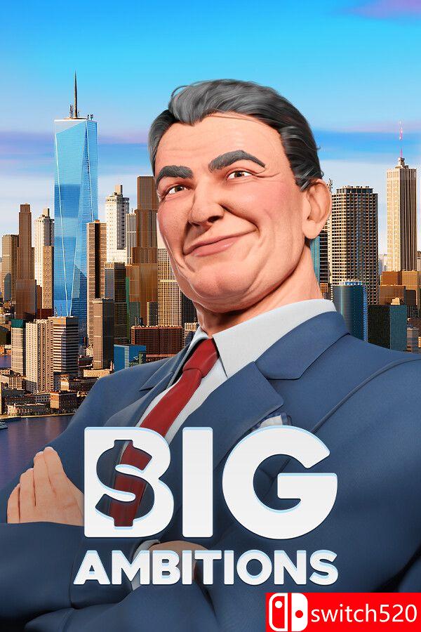 《雄心壮志（Big Ambitions）》官方中文 [中文/繁体/英文/日语]-迦哆网创社