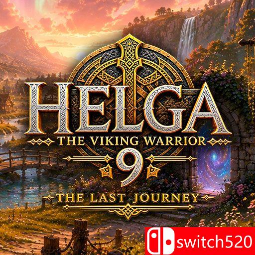 《维京女战士赫尔加9：最后的旅程（Helga the Viking Warrior 9 Last Journey）》[英文]-迦哆网创社