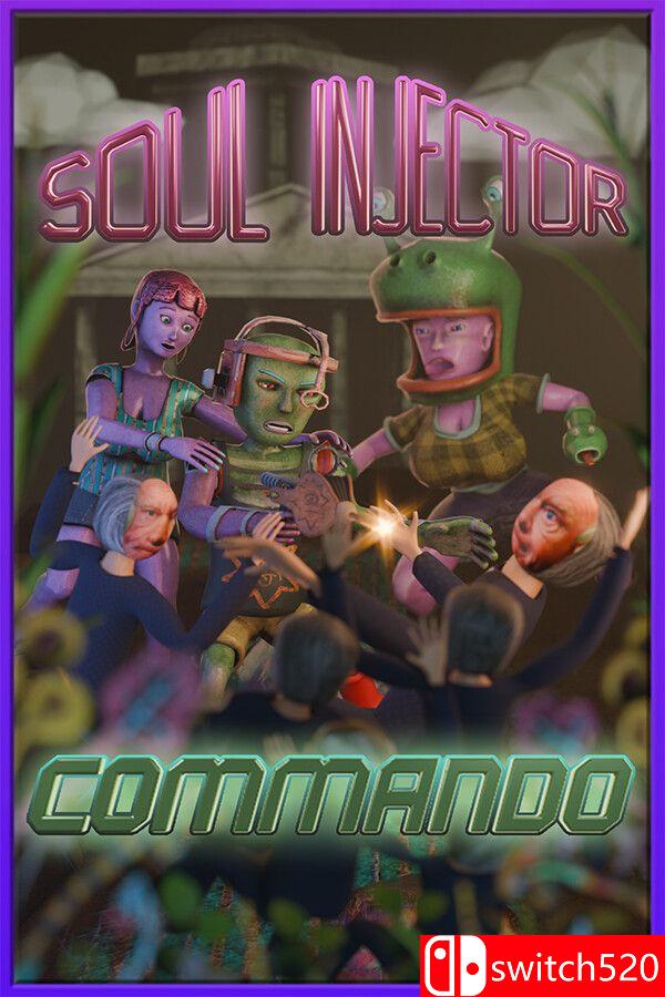 《灵魂注射突击队（Soul Injector Commando）》[英文]-迦哆网创社