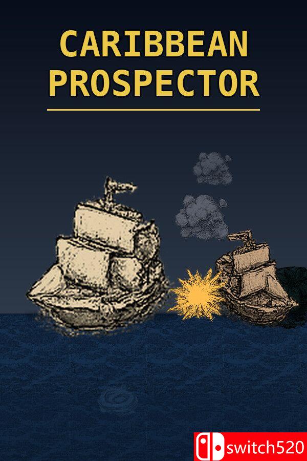 《加勒比勘探者（Caribbean Prospector）》Build 25101581 [英文]-迦哆网创社