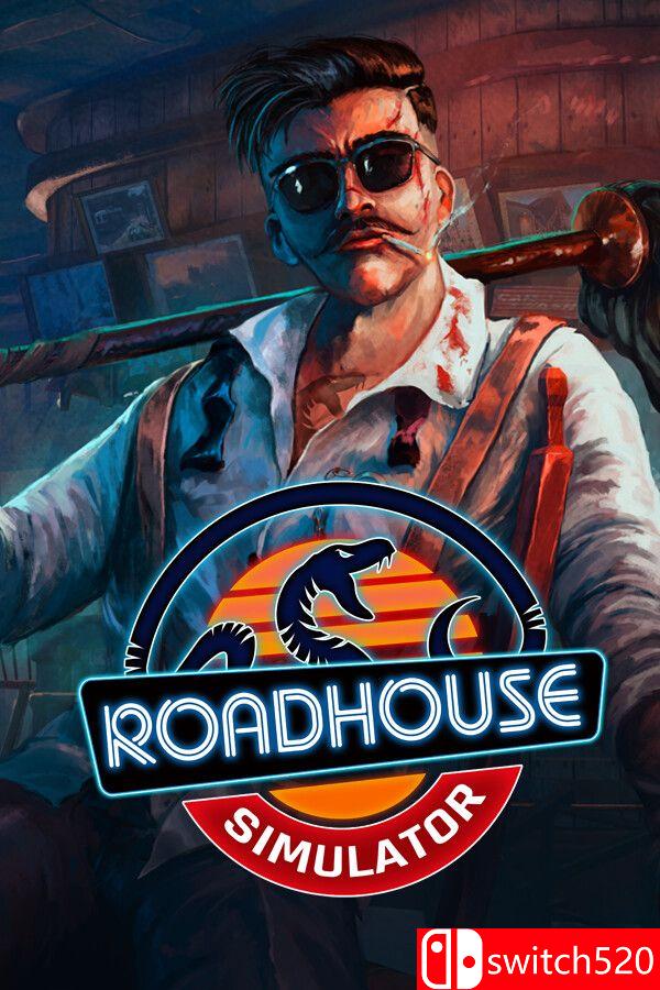 《路边酒馆模拟器（Roadhouse Simulator）》官方中文 [中文/英文]-迦哆网创社