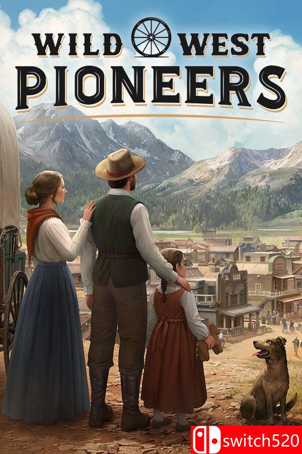 《西部拓荒纪（Wild West Pioneers）》官方中文 [中文/英文]-迦哆网创社