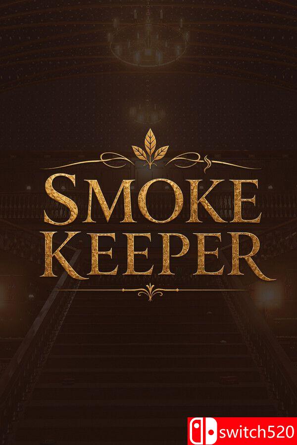 《烟店管理员》（Smoke Keeper）》官方中文 Build 25790318 [繁体/英文/日语]-迦哆网创社